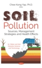 Image for Soil pollution: sources, management strategies and health effects