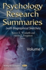 Image for Psychology Research Summaries -- Volume 9 : with Biographical Sketches