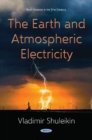Image for The Earth and Atmospheric Electricity