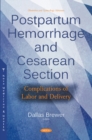 Image for Postpartum hemorrhage and cesarean section  : complications of labor and delivery