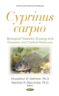 Image for Cyprinus carpio: biological features, ecology and diseases and control measures