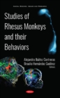 Image for Studies of Rhesus Monkeys and their Behaviors