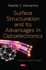Image for Surface Structuration and Its Advantages in Optoelectronics
