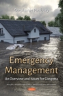 Image for Emergency Management: An Overview and Issues for Congress