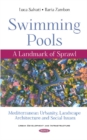 Image for Swimming Pools : A Landmark of Sprawl. Mediterranean Urbanity, Landscape Architecture and Social Issues