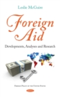 Image for Foreign Aid: Developments, Analyses and Research