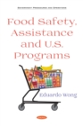Image for Food Safety, Assistance and U.S. Programs