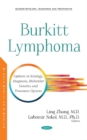 Image for Burkitt lymphoma  : updates in etiology, symptoms, molecular genetics and treatment options