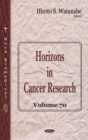 Image for Horizons in Cancer Research: Volume 70