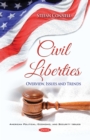 Image for Civil Liberties: Overview, Issues and Trends