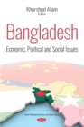Image for Bangladesh: Economic, Political and Social Issues