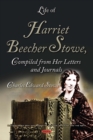 Image for Life of Harriet Beecher Stowe, Compiled from Her Letters and Journals