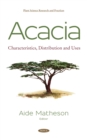 Image for Acacia: characteristics, distribution and uses