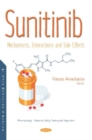 Image for Sunitinib : Mechanisms, Interactions and Side Effects