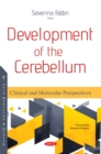 Image for Development of the Cerebellum: Clinical and Molecular Perspectives