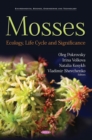 Image for Mosses: Ecology, Life Cycle and Significance