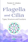 Image for Flagella and cilia  : types, structure and functions