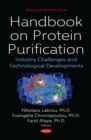 Image for Handbook on Protein Purification: Industry Challenges and Technological Developments