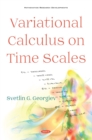 Image for Variational Calculus on Time Scales