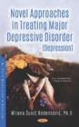 Image for Novel Approaches in Treating Major Depressive Disorder (Depression)