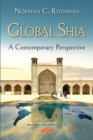 Image for Global Shia: A Contemporary Perspective