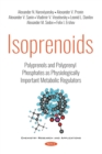 Image for Isoprenoids: Polyprenols and Polyprenyl Phosphates as Physiologically Important Metabolic Regulators