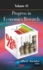 Image for Progress in Economics Research : Volume 41