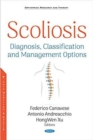 Image for Scoliosis : Diagnosis, Classification and Management Options