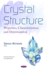 Image for Crystal structure: properties, characterization, and determination