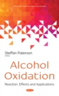 Image for Alcohol oxidation: reaction, effects, and applications