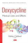 Image for Doxycycline : Medical Uses and Effects