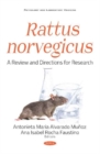 Image for Rattus norvegicus A Review and Directions for Research