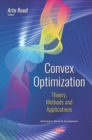 Image for Convex optimization: theory, methods, and applications