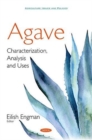 Image for Agave : Characterization, Analysis and Uses