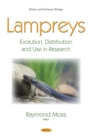 Image for Lampreys: evolution, distribution and use in research