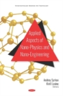 Image for Applied Aspects of Nano-Physics and Nano-Engineering
