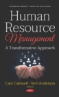 Image for Human Resource Management : A Transformative Approach