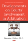 Image for Developments on Courts Involvement in Arbitration. Volume 1: The Rule of Law