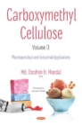 Image for Carboxymethyl Cellulose : Volume II -- Pharmaceutical and Industrial Applications