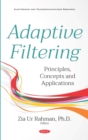 Image for Adaptive filtering: principles, concepts and applications