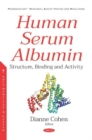 Image for Human Serum Albumin : Structure, Binding and Activity