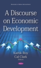 Image for A discourse on economic development