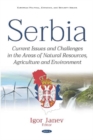 Image for Serbia  : current issues and challenges in the areas of natural resources, agriculture and environment