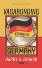 Image for Vagabonding Through Changing Germany