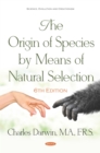 Image for The Origin of Species by Means of Natural Selection. 6th Edition