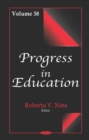 Image for Progress in Education : Volume 58