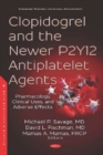 Image for Clopidogrel and the Newer P2Y12 Antiplatelet Agents