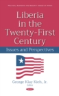 Image for Liberia in the Twenty-First Century: Issues and Perspectives