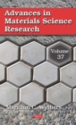 Image for Advances in Materials Science Research. Volume 37