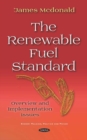 Image for The Renewable Fuel Standard : Overview and Implementation Issues